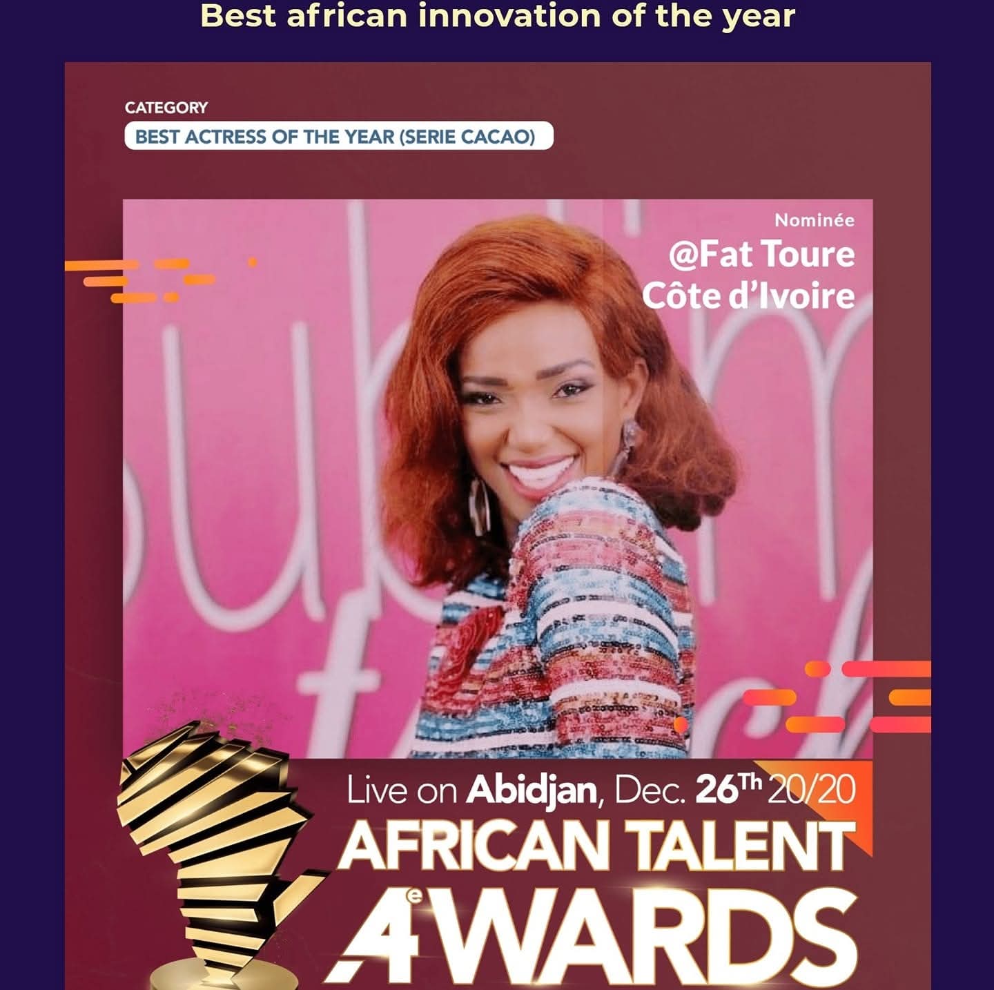 AFRICAN TALENT AWARDS / nomination dans la catégorie meilleure actrice
